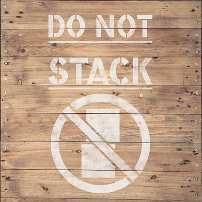 Do Not Stack Stencil - Shipping Stencils - Industrial Stencils - StencilsLab Wall Stencils